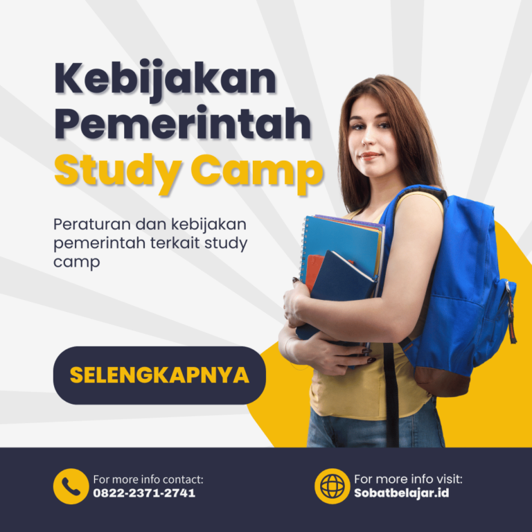 Kebijakan Pemerintah tentang Study Camp