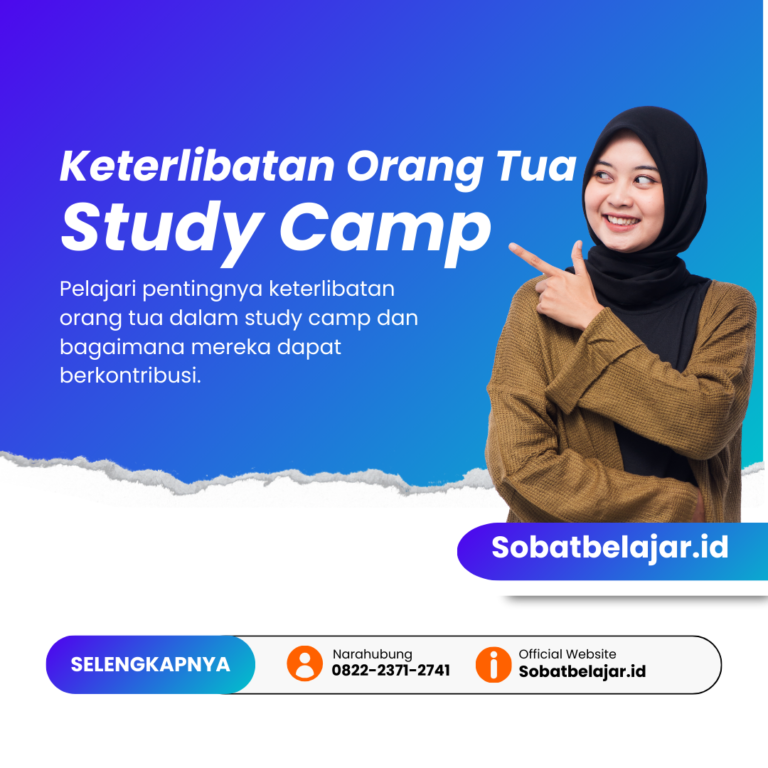 Keterlibatan Orang Tua dalam Study Camp