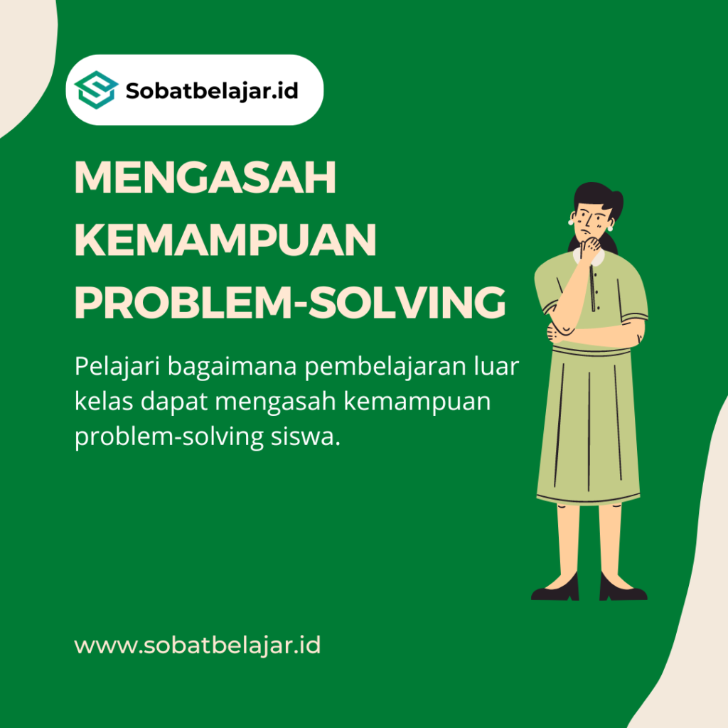 Mengasah Kemampuan Problem-Solving