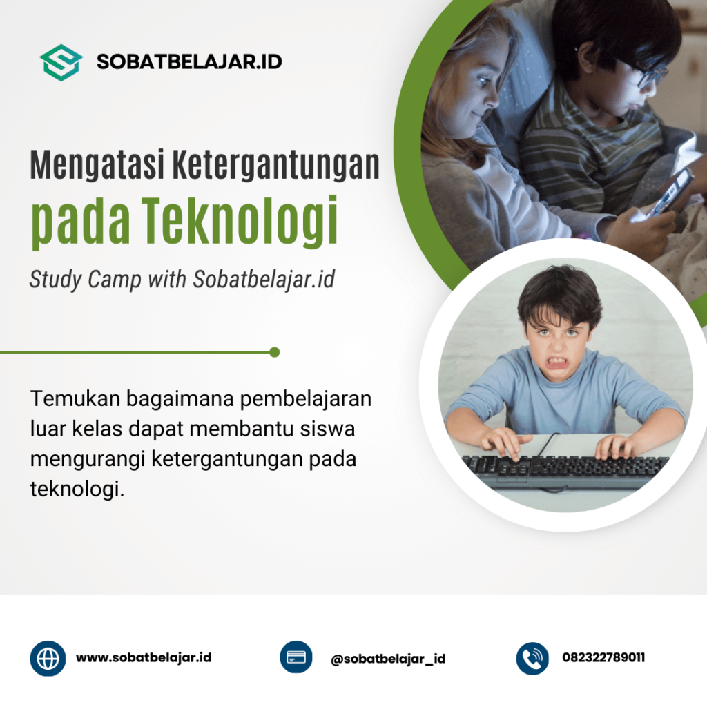 Mengatasi Ketergantungan pada Teknologi