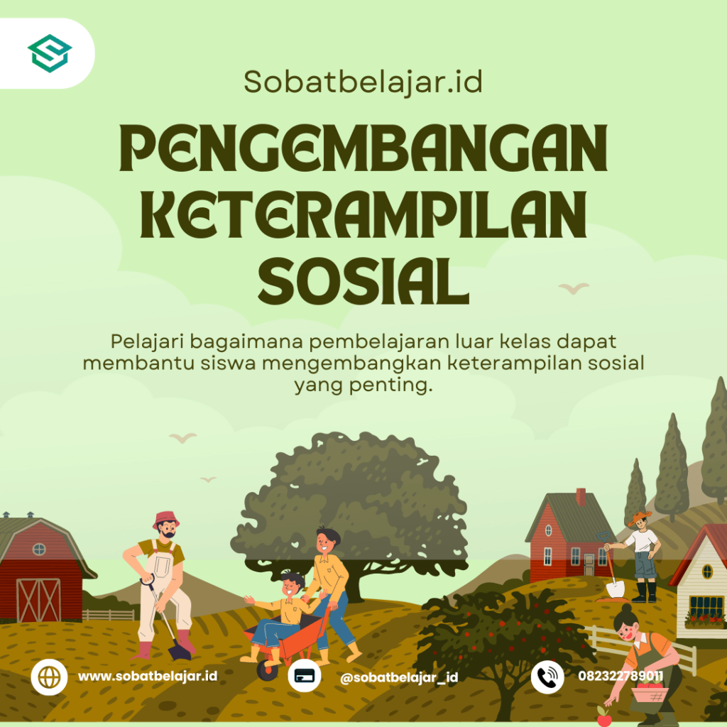 Pengembangan Keterampilan Sosial